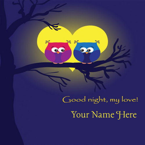 Write Your Name On Good Night Best Wishes Pictures