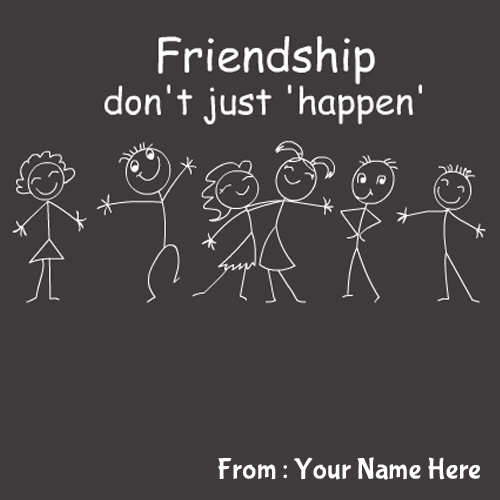 Write Name on Friendship Quote Name Whatsapp Greetings 
