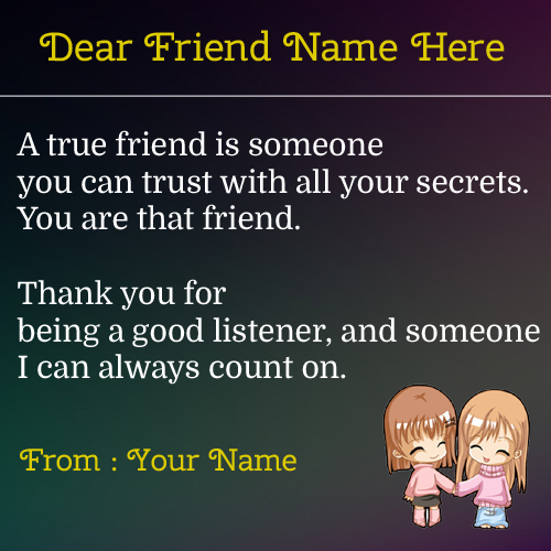 True Friendship Special Note With Quotes and Your Name