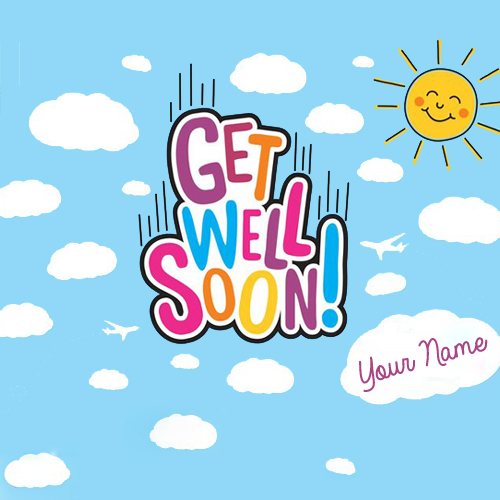 Write Your Name on Get Well Soon Profile Pics