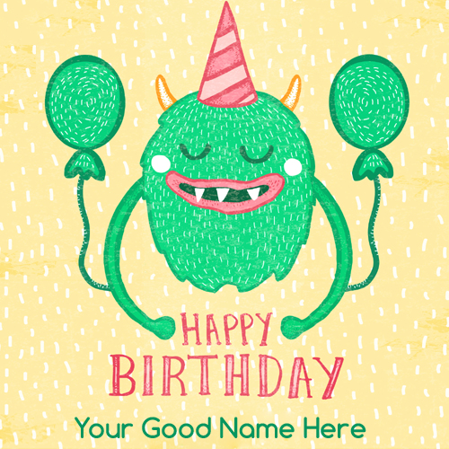 Write Name on Happy Birthday Ugly and Funny Greeting