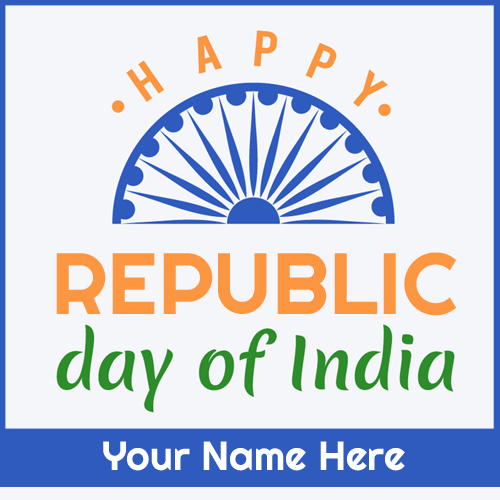 Republic Day 26th January 2022 Wishes Pics With Name