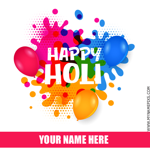 Write Name on Happy Holi 2019 Colorful Whatsapp Status