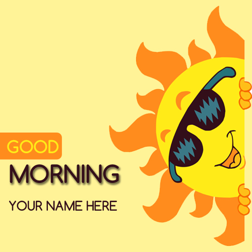 Write Name on Whatsapp DP of Good Morning Funny Card