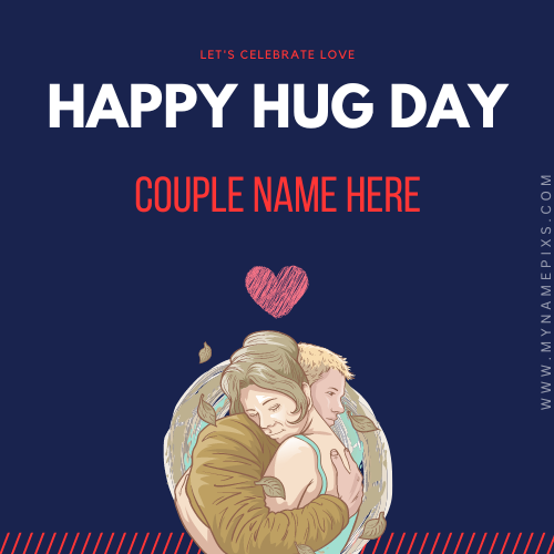 Happy Hug Day 2023 Romantic Couple Greeting With Name