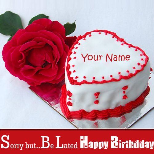 Write Name on Belated Happy Birthday Cake Greeting