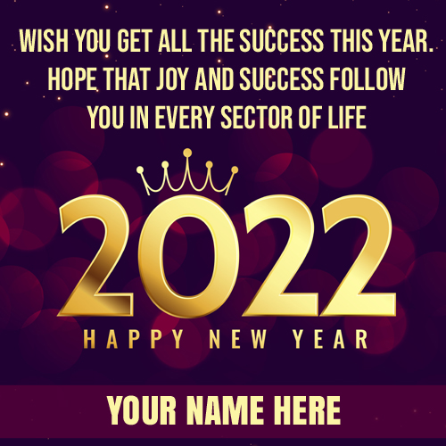 New Year 2022 Name DP Pics With Future Success Quotes