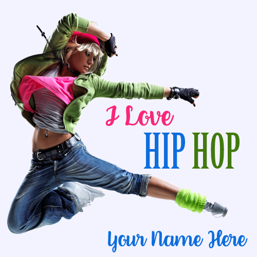 I Love Hip Hop Dancing Girl Whatsapp DP With Name