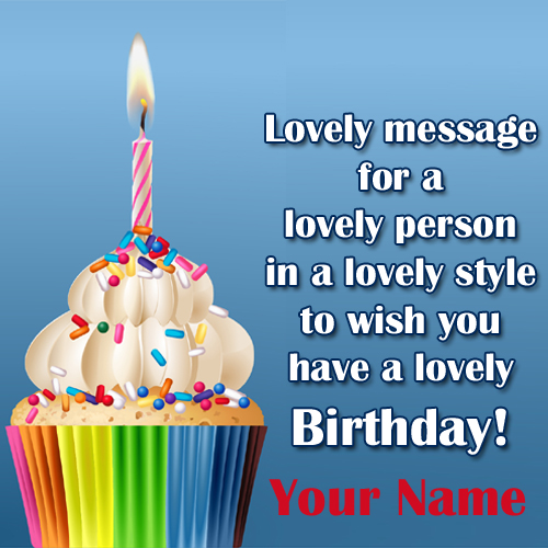 Name Birthday Card With Cupcake and Wishes Quotes