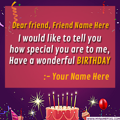 Write Name on Happy Birthday Wishes Greeting For Friend