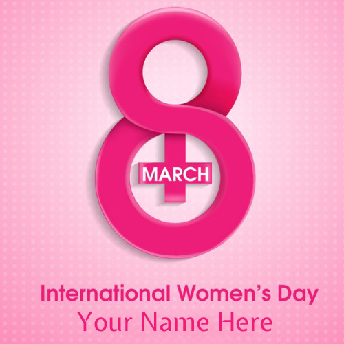 Write Name on Happy Womens Day 8th March 2015