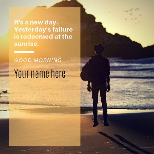 Good Morning Wishes Elegant Quote Card With Your Name