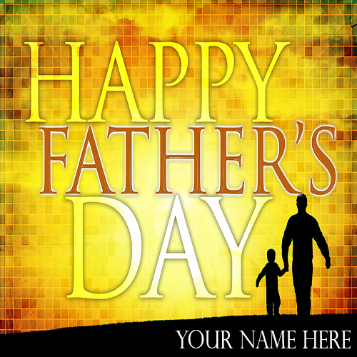 Write Your Name On Happy Fathers Day Greetings picture