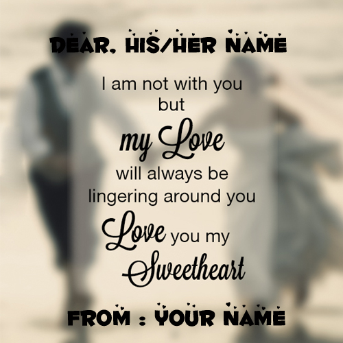 Write Name on Love You Sweetheart Note Greeting Card