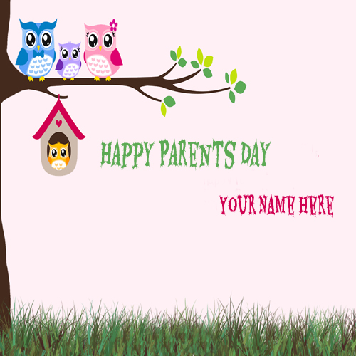 Write Your Name On Happy Parents Day Birds Greetings